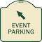 Signmission Event Parking Up Left Arrow Symbol Heavy-Gauge Aluminum Architectural Sign, 18" x 18", TG-1818-24082 A-DES-TG-1818-24082 - alternate 1